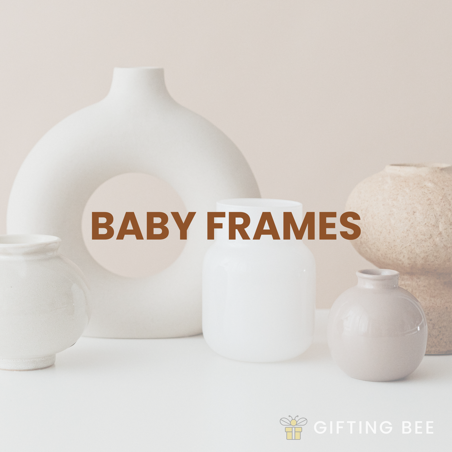 BABY FRAMES