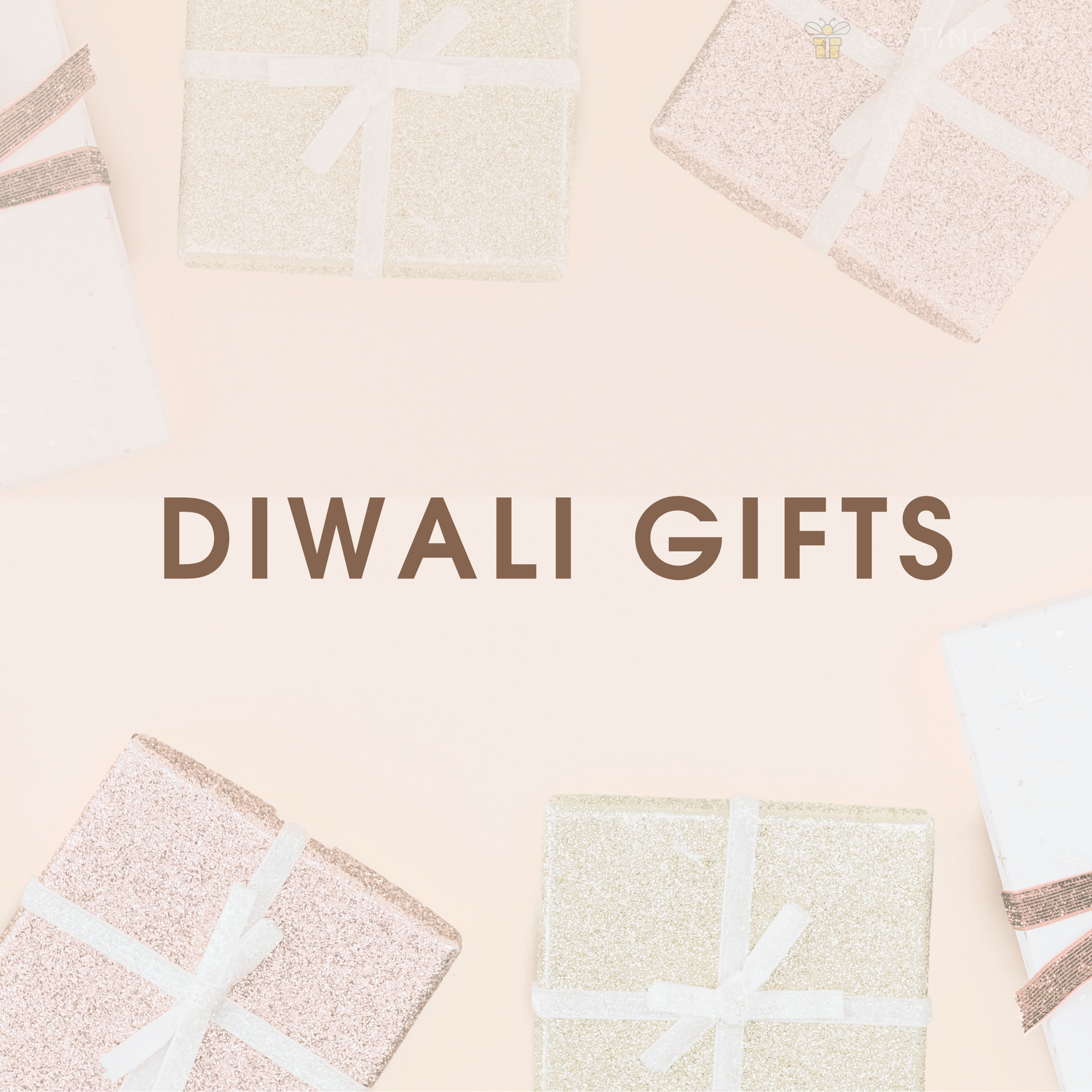 DIWALI GIFTS