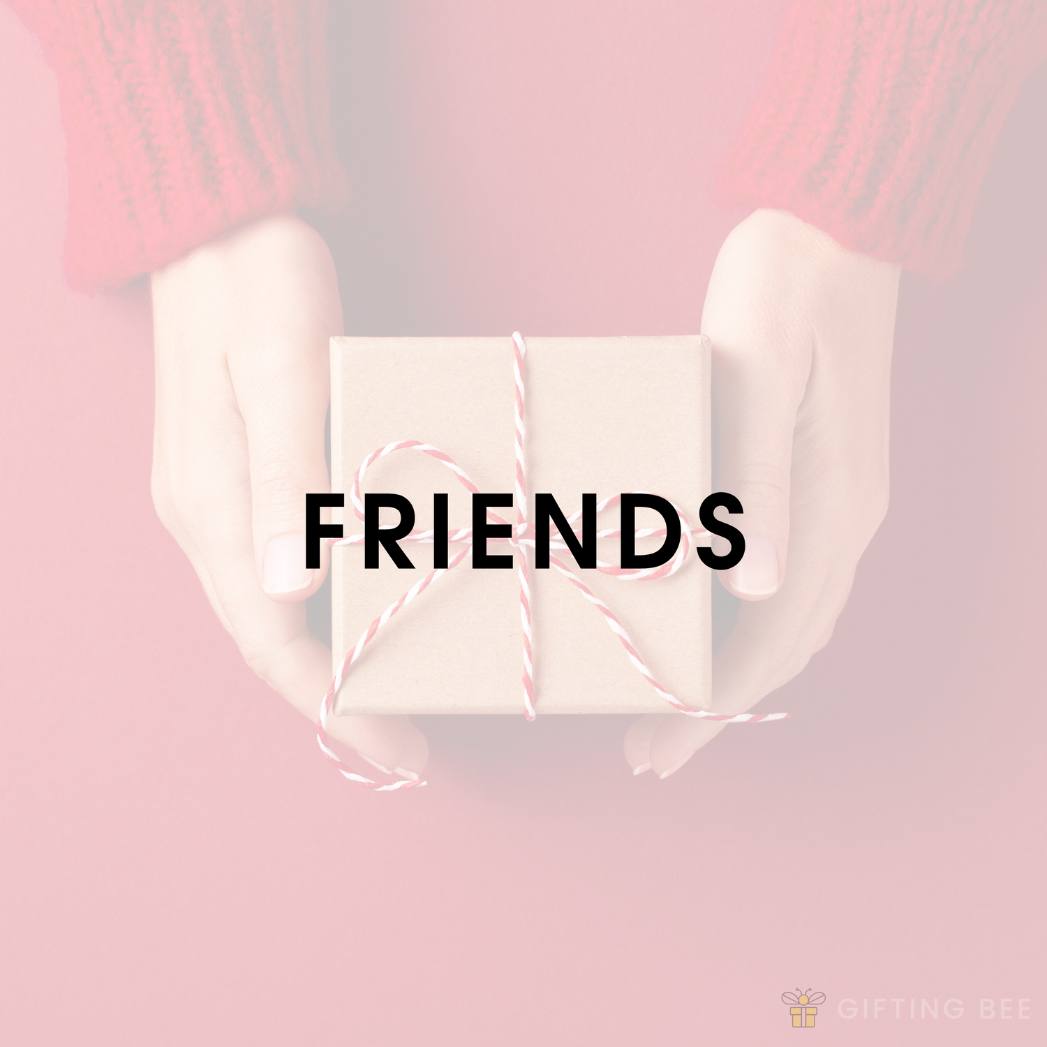 FRIENDS