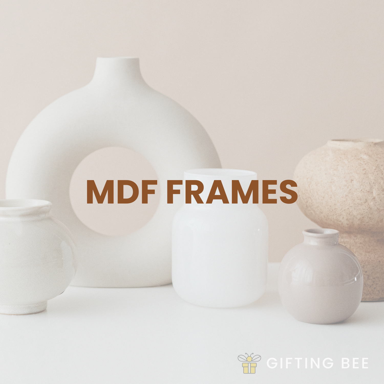 MDF FRAMES