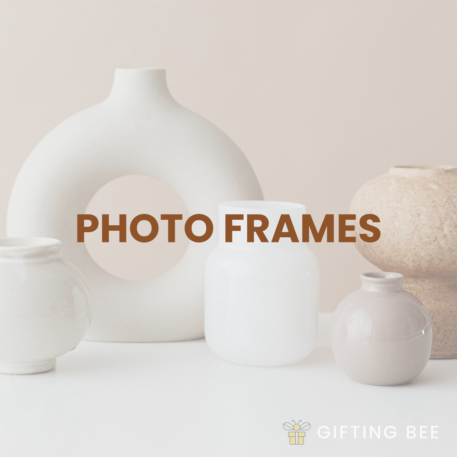 PHOTO FRAMES
