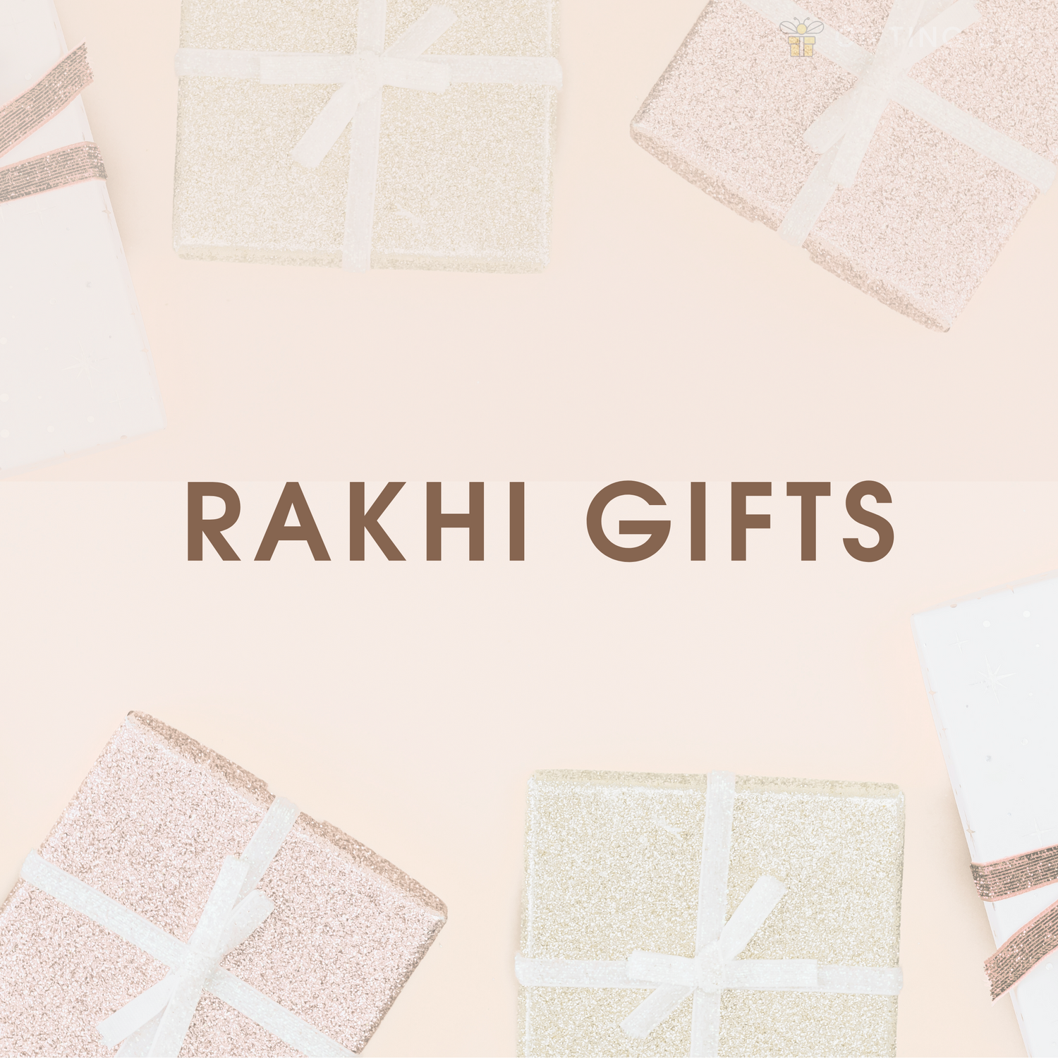 RAKHI GIFTS